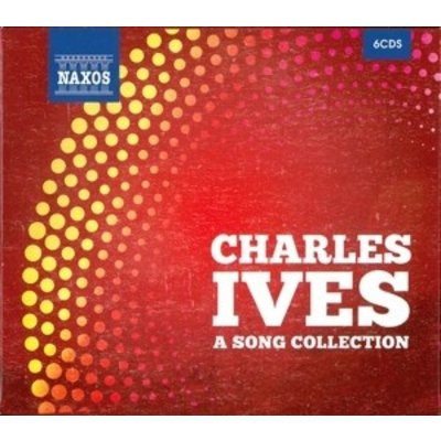 Ives: A Song Collection