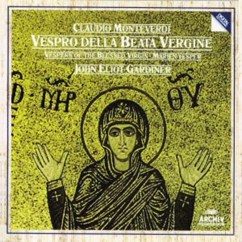 Deutsche Grammophon Monteverdi: Vespers Of The Blessed Virgin