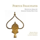 Ramée Portus Felicitatis - Motets And Arias