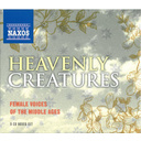 Naxos Heavenly Creatures