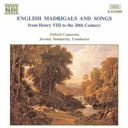 Naxos English Madrigals & Songs