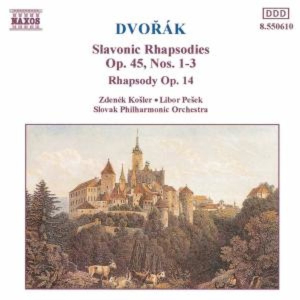 Naxos Dvorak:slavonic Rhapsodies 1-3