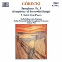 Naxos Gorecki: Symphony 3 Etc.