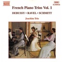 Naxos French Piano Trios Vol.1
