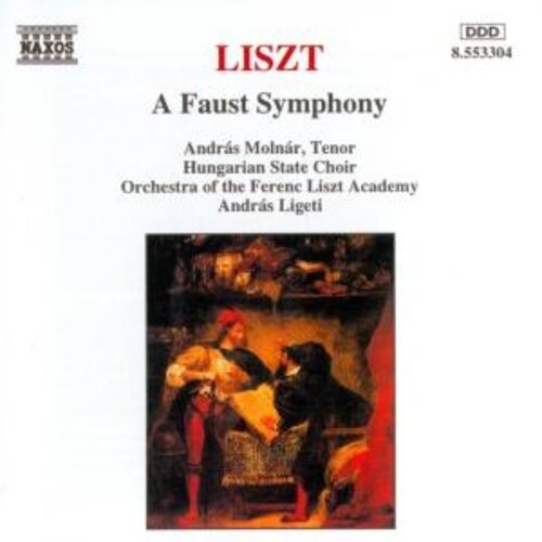 Naxos Liszt: A Faust Symphony