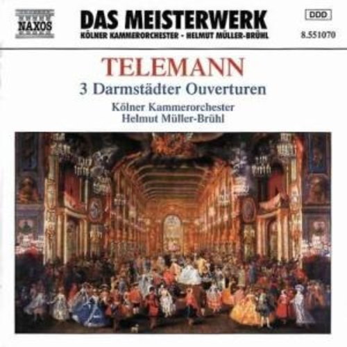 Naxos Telemann:3 Darmstadter Ouvertu
