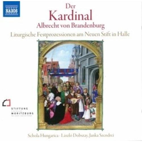 Naxos Der Kardinal Albrecht Von Bran