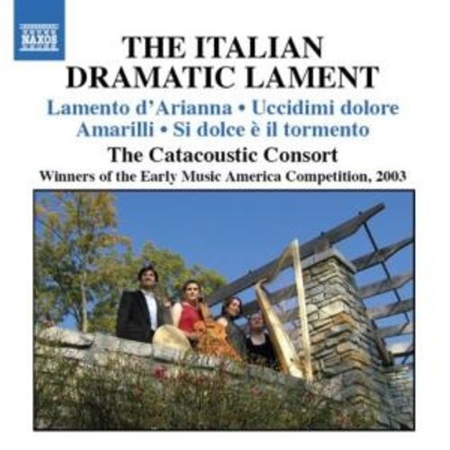 Naxos The Italian Dramatic Lament