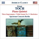 Naxos Toch: Piano Quintet.violin Sonata Naxos Toch: Piano Quintet.violin Sonata