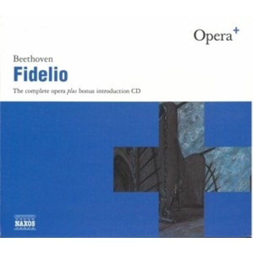 Naxos Beethoven: Fidelio