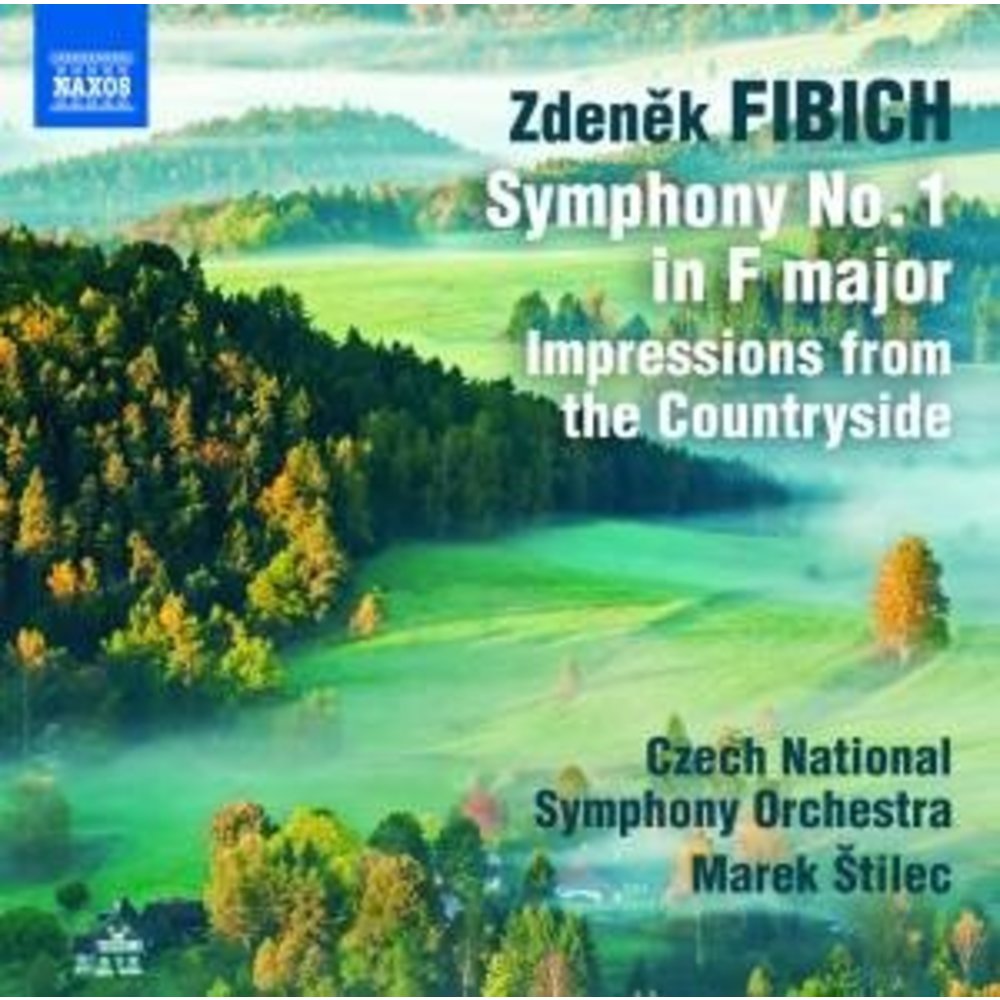 Naxos Fibich: Orchestral Works 1