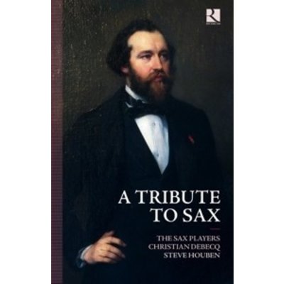 A Tribute To Sax: Reedition Du Ric 203 + Cd Le Sax