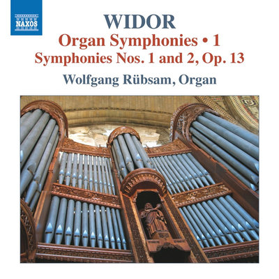 Widor: Organ Symphonies, Vol.1