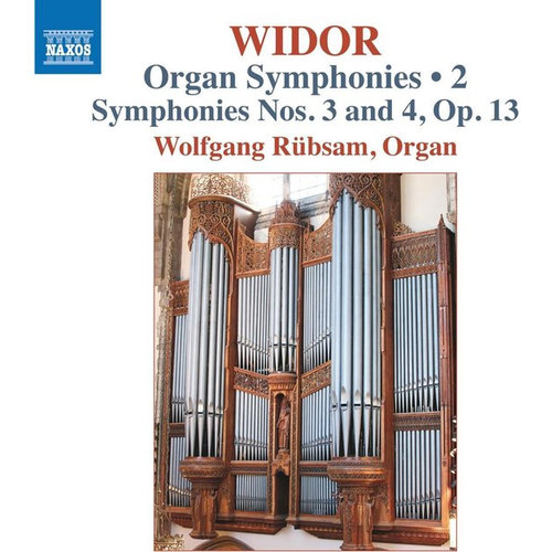 Naxos Widor: Organ Symphonies, Vol.2