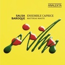 Salsa Baroque: Music Of Latin