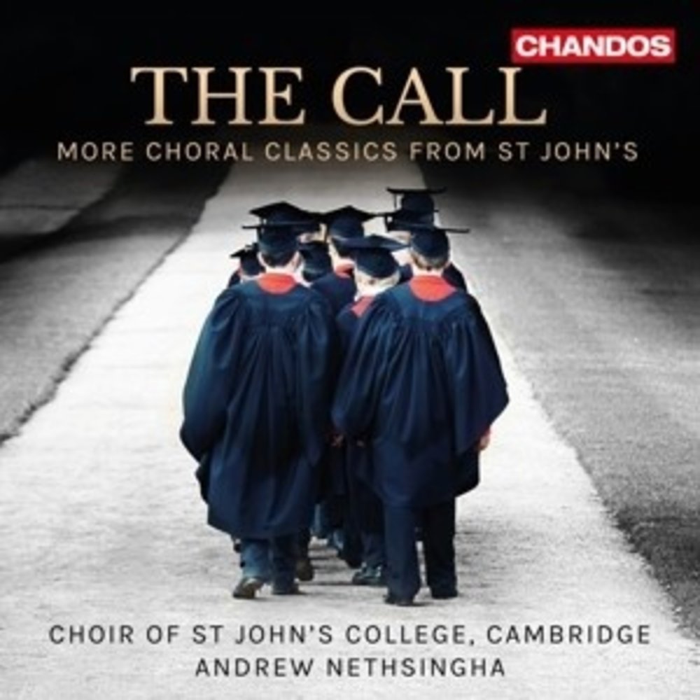 CHANDOS The Call More Choral Classics