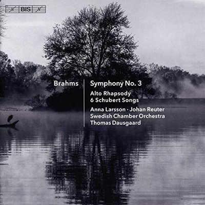 Johannes Brahms: Symphony No.3 - Alto Rhapsody - 6 Schubert Songs