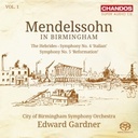 CHANDOS Mendelssohn In Birmingham Vol.1