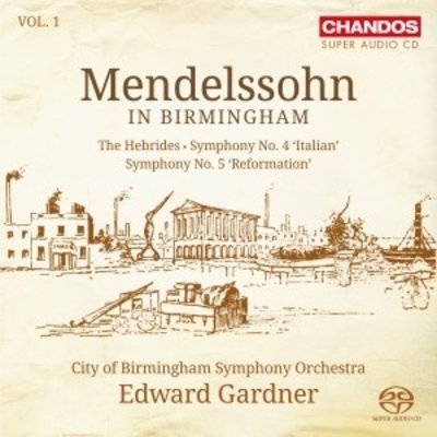 Mendelssohn In Birmingham Vol.1