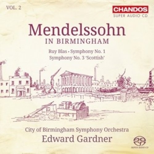 CHANDOS Mendelssohn In Birmingham Vol.2