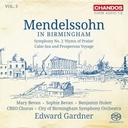CHANDOS Mendelssohn In Birmingham Vol.3