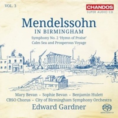 Mendelssohn In Birmingham Vol.3