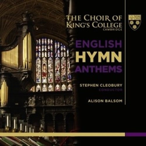 KINGS COLLEGE CHOIR CAMBRIDGE English Hymn Anthems