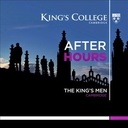 KINGS COLLEGE CHOIR CAMBRIDGE After Hours