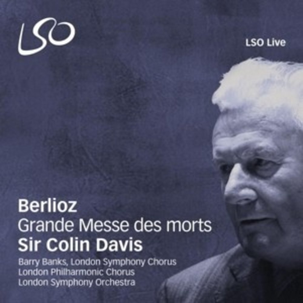 LSO LIVE Grande Messe Des Morts