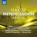 Naxos Naxos Mendelssohn Album