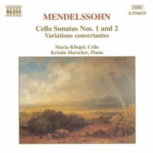 Naxos Mendelssohn: Cello Sonatas 1&2