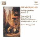 Naxos Mendelssohn: String Quartets 3