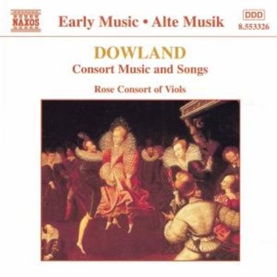 Dowland:consort Music And Song