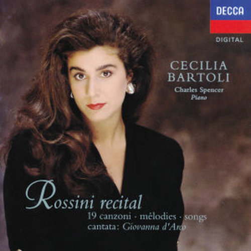 DECCA Rossini: Giovanna D'arco; 19 Songs