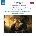 Naxos Haydn: Il Ritorno Di Tobia