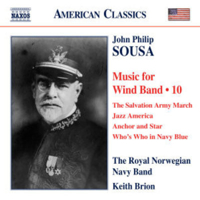 Sousa: Music For Wind Band 10