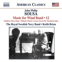 Naxos Sousa: Music For Wind Band 12
