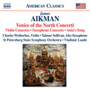 Naxos Aikman: Venice Of The North