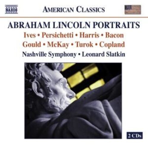 Naxos Abraham Lincoln Portraits