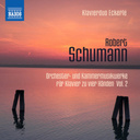 Naxos Schumann: Klavier Zu 4 Handen 2