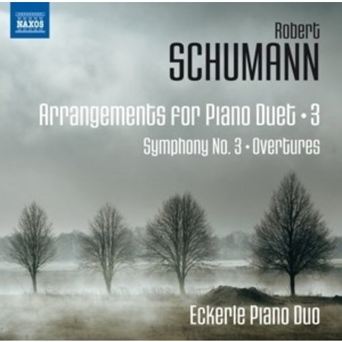 Naxos SCHUMANN: ARRANGEMENTS FOR PIANO DUET, VOL.3