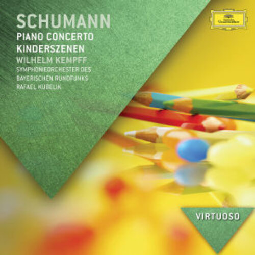 DECCA Schumann: Piano Concerto; Kinderszenen