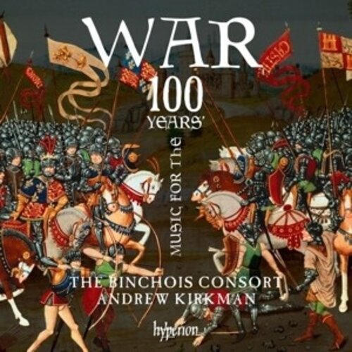Hyperion Music For The 100 Years War