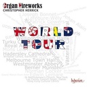 Hyperion Organ Fireworks - World Tour