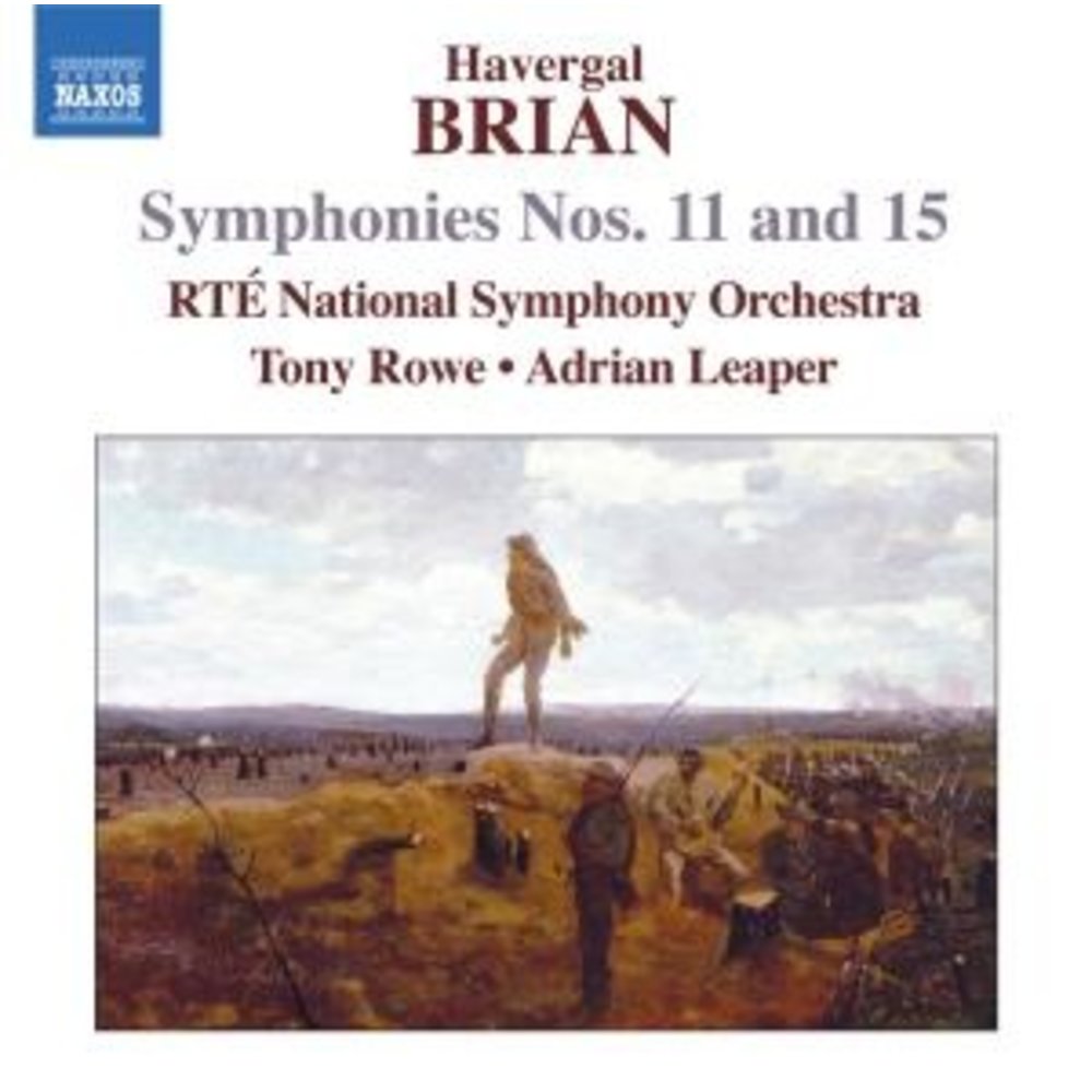 Naxos Brian: Symphonies 11+15