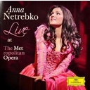 Deutsche Grammophon Anna Netrebko - Live At The Metropolitan Opera