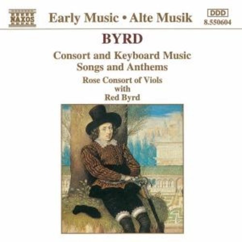 Naxos Byrd: Consort & Keyboard Music