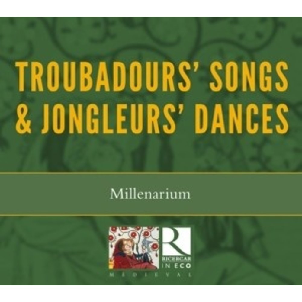 Ricercar Troubadours' Songs & Jongleurs' Dan