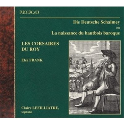 Die Deutsche Schalmey / The Birth Of