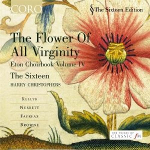 Coro Flower Of All Virginity